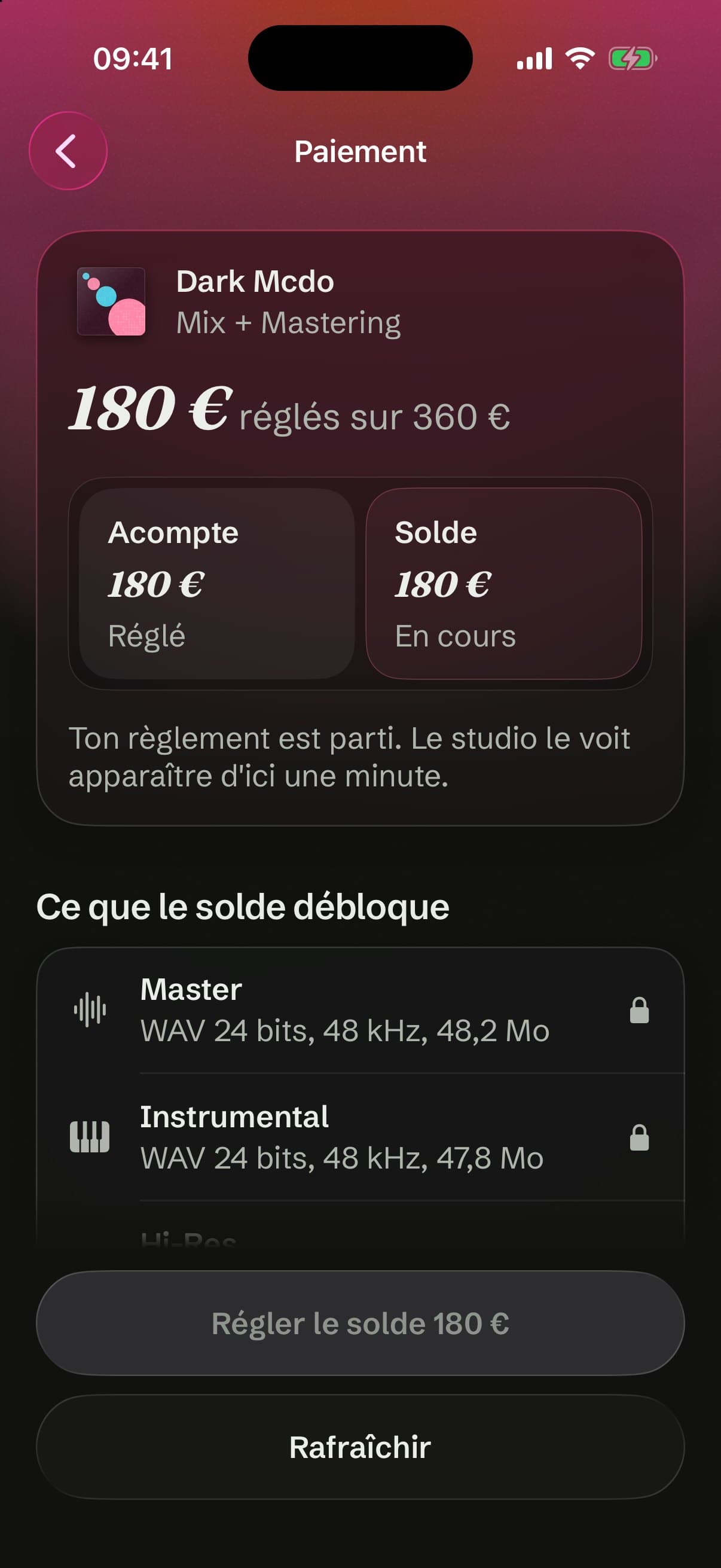 Paiement : le solde en cours, ton règlement est parti, le studio le voit apparaître d'ici une minute.